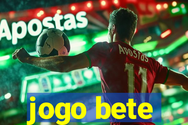 jogo bete